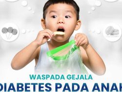 Waspadai Diabetes pada Anak: Ini Penyebab, Gejala dan Pengobatan